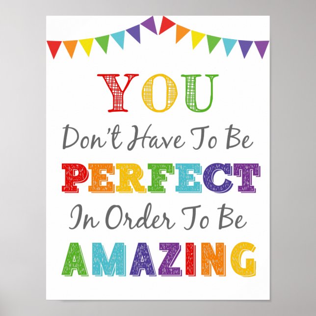 Affiche Il n'est pas nécessaire d'être parfait pour être E (Devant)