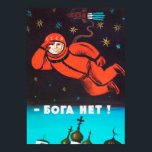 Affiche Il n'y a pas de dieu !, les années 1960, URSS — af<br><div class="desc">Il n'y a aucun dieu ! / Б о г а Н е т ! URSS des années 1960 — affiche spatiale vintage soviétique</div>