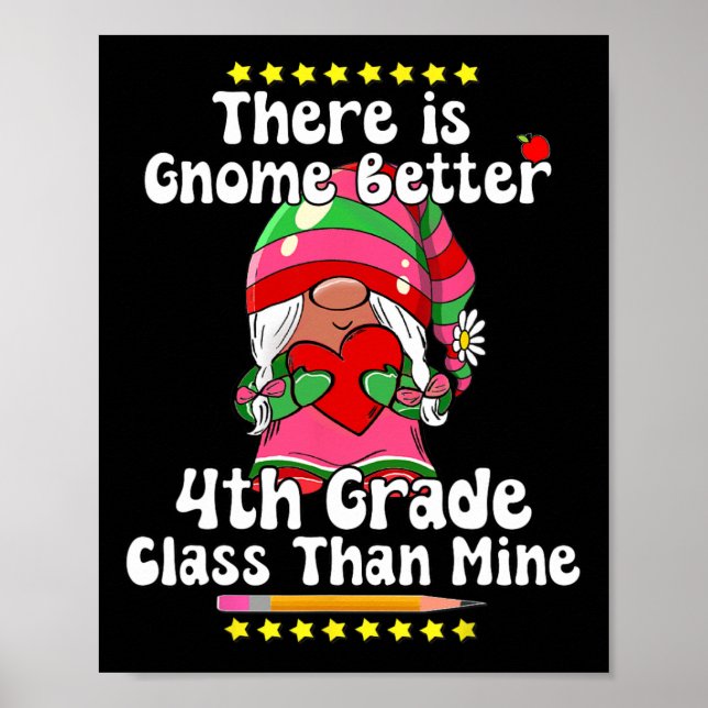 Affiche Il n'y a pas de gnome meilleur 4e année Cl Hippie  (Devant)