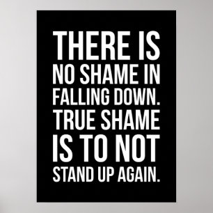 Affiche Il N'Y A Pas De Honte À Tomber - Motivationnel