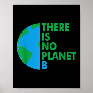 Affiche Il n'y a pas de Jour des terres Planet B De l'envi