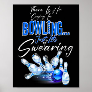Affiche Il n'y a pas de larmes au bowling, juste beaucoup