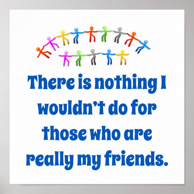 Affiche Il n'y a rien que je ne ferais pas - Citation d'am (Devant)