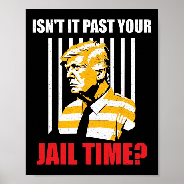 Affiche Il passe votre temps de prison drôle Sarcastique a (Devant)