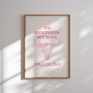Affiche Il Restaure Mon Âme Rose Crâne Chrétien