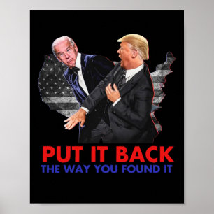 Affiche Il Revient Comme Vous L'Avez Trouvé Drôle Biden &a