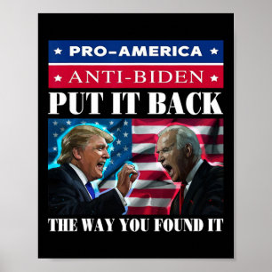 Affiche Il Revient Comme Vous L'Avez Trouvé Pro Trump &