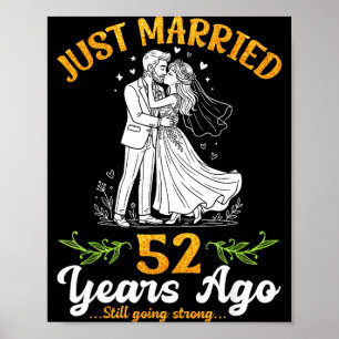 Affiche Il y a 52 ans, mariés, toujours solides, anniversa