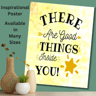 Affiche Il Y A De Bonnes Choses En Vous, Motivate Inspirer