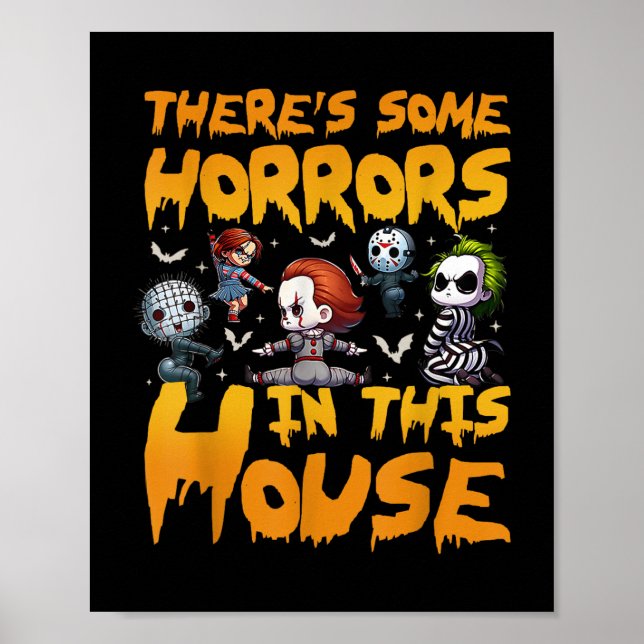 Affiche Il Y A Des Horreurs Dans Cette Maison Drôle Hallow (Devant)