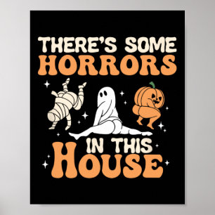 Affiche Il y a des horreurs dans cette maison Halloween am