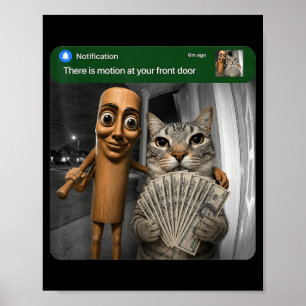 Affiche Il y a du mouvement à la porte d'entrée Tung Tung