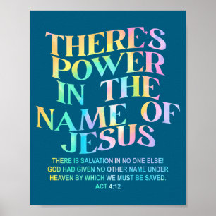 Affiche Il y a du pouvoir au nom de Jésus, conception de f