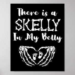 Affiche Il Y A Un Skelly Dans Mon Belly Skeleton Halloween