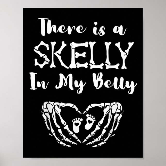 Affiche Il Y A Un Skelly Dans Mon Belly Skeleton Halloween (Devant)