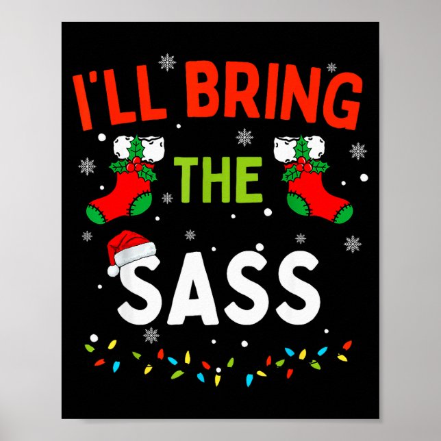 Affiche I'll Bring The S Funny Family Matching Christmas  (Devant)