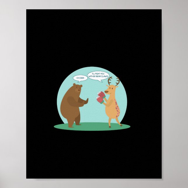 Affiche I'll With My Bear Hands Oh Deer Funny Creative Sty (Devant)