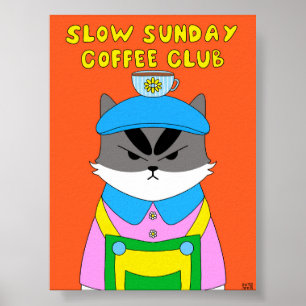 Affiche Illustration de chat du Coffee Club Slow Sunday