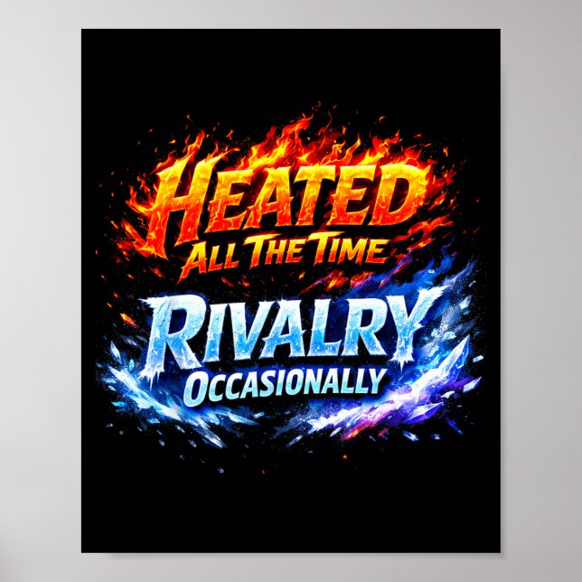 Affiche Illustration de rivalité chauffée tout le temps (Devant)