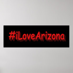 Affiche "#iLoveArizona " Joli design. Acheter maintenant