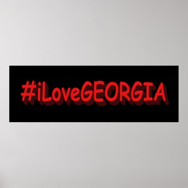 Affiche "#iLoveGEORGIA " Joli design. Acheter maintenant (Devant)