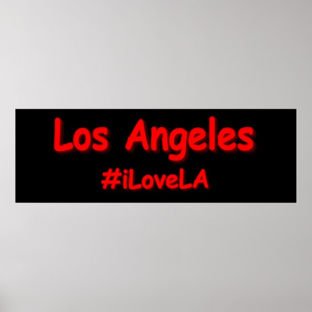 Affiche "#iLoveLA" Joli design. Acheter maintenant (Devant)