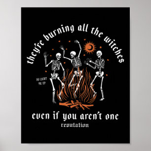 Affiche Ils brûlent toutes les sorcières Halloween Squelet