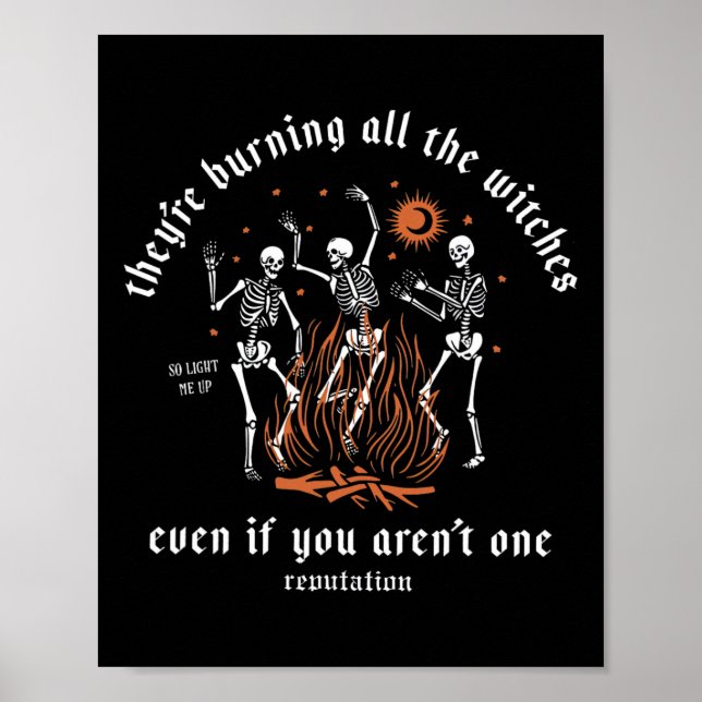 Affiche Ils brûlent toutes les sorcières Halloween Squelet (Devant)