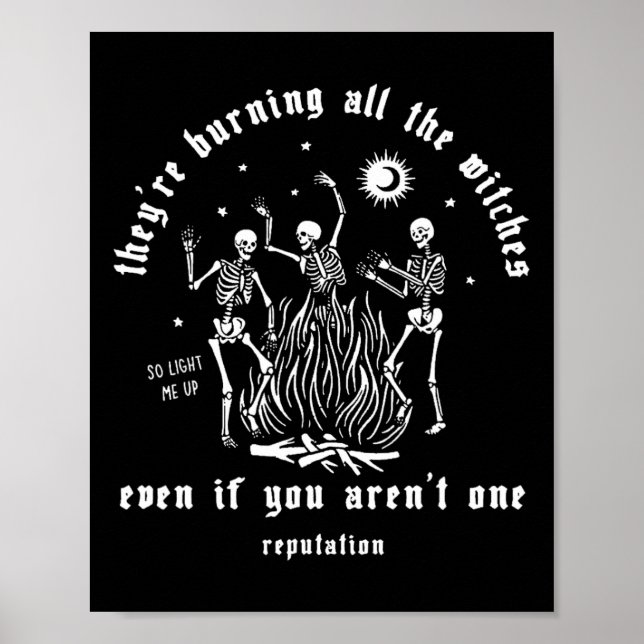 Affiche Ils brûlent toutes les sorcières Halloween Squelet (Devant)