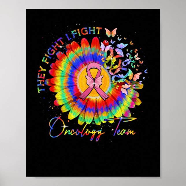 Affiche Ils combattent Je Lutte Oncologie Équipe Tie Dye O (Devant)