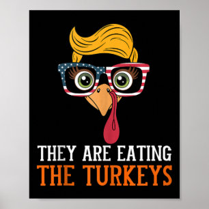 Affiche Ils Mangent Des Dindons Drôle Thanksgiving Turquie