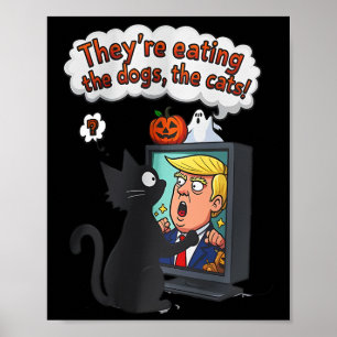Affiche Ils mangent les chiens drôle anti Trump