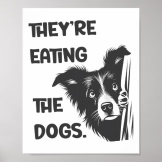 Affiche Ils Mangent Les Chiens Élection Américaine Trump 2