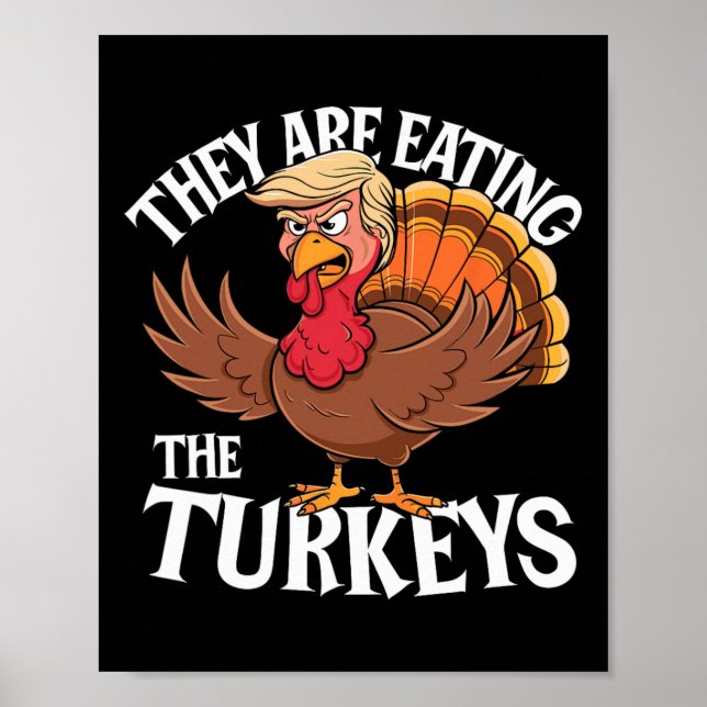 Affiche Ils Mangent Les Dindes - Drôle De Thanksgiving  (Devant)