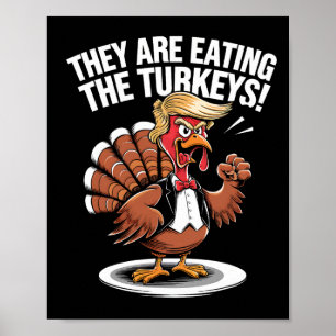 Affiche Ils mangent les dindes drôle de Thanksgiving Dinde