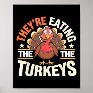 Affiche Ils mangent les dindes drôle de Thanksgiving Turc