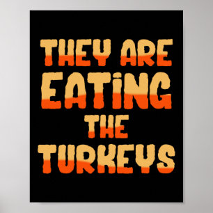 Affiche Ils mangent les dindes Funny Tees Uni-adultes