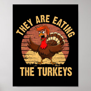Affiche Ils Mangent Les Dindons Thanksgiving Trump Hum