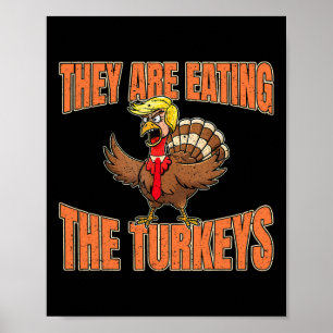 Affiche Ils Mangent Les Dindons Thanksgiving Trump Van