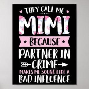 Affiche Ils M'Appelent Mimi Parce Que Partenaire Dans Crim