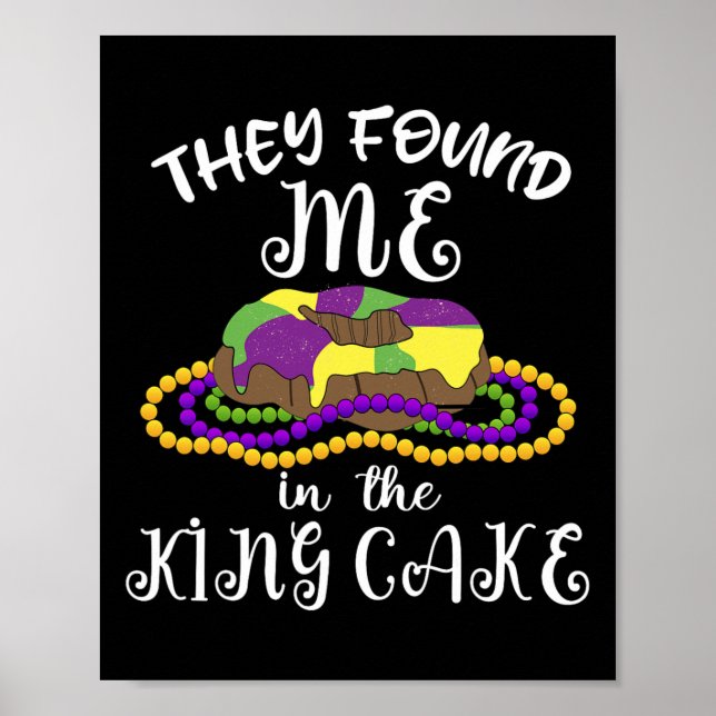 Affiche Ils M'Ont Trouvé Dans Le King Cake Nola Fun Mardi  (Devant)