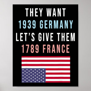 Affiche Ils veulent 19&#; l'Allemagne leur donne 1789 Fra