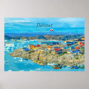 Affiche Ilulissat, Groenland - Ville des Icebergs