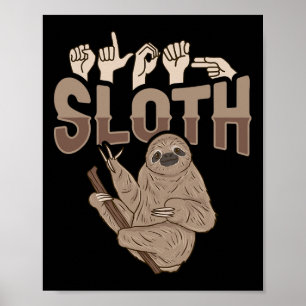 Affiche ILY Sloth ASL Gesture mains sourdes Perte d'auditi