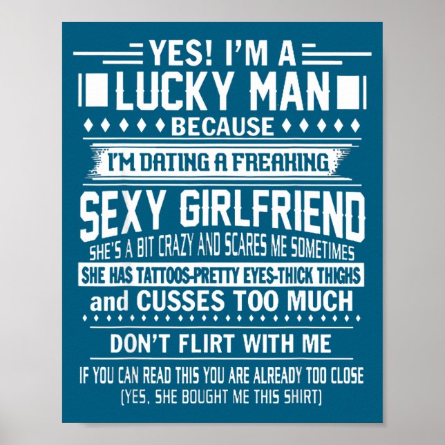 Affiche I'm A Lucky Man Because Dating A Freaking Y Girlfr (Devant)