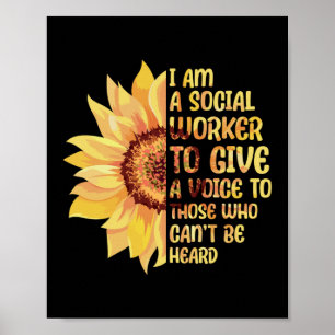 Affiche I'm A Social Worker School Sunflower Mental Health