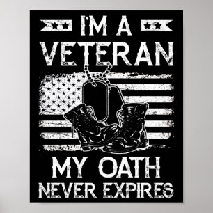 Affiche I'm A Veteran My Oath Never Expires USA Flag