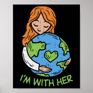 Affiche Im Avec Son Jour des terres Shirt Pro Save Environ