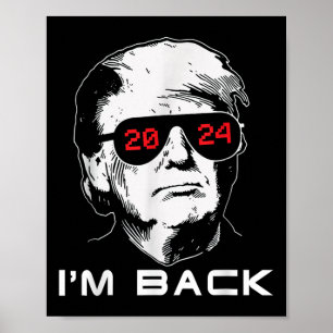 Affiche Im Back Trump 2024 Patriotic Take America Back Ele