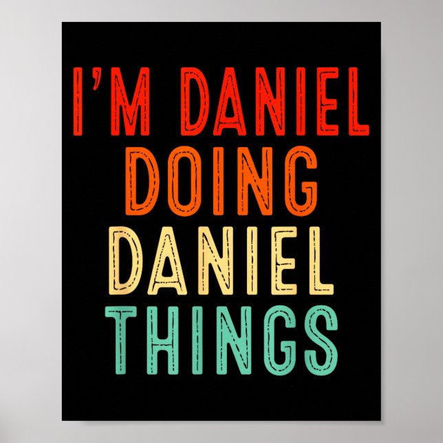 Affiche I'm Daniel Doing Daniel Things Funny Christmas Ide (Devant)